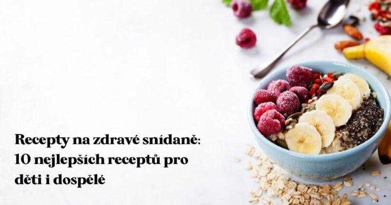 Recepty na zdravé raňajky.