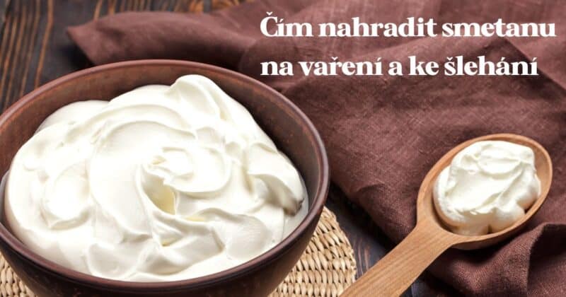 Čím nahradiť smotanu na varenie a šľahanie v slaných a sladkých receptoch.