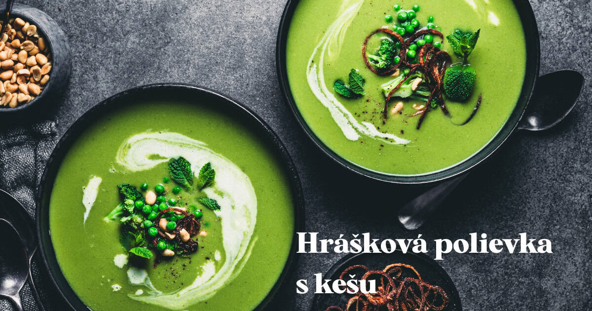 Hrášková polievka s kešu